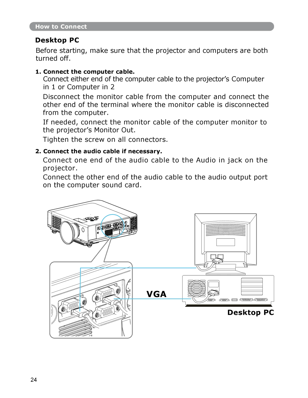 Dukane None owner manual Connect the computer cable, Connect the audio cable if necessary 