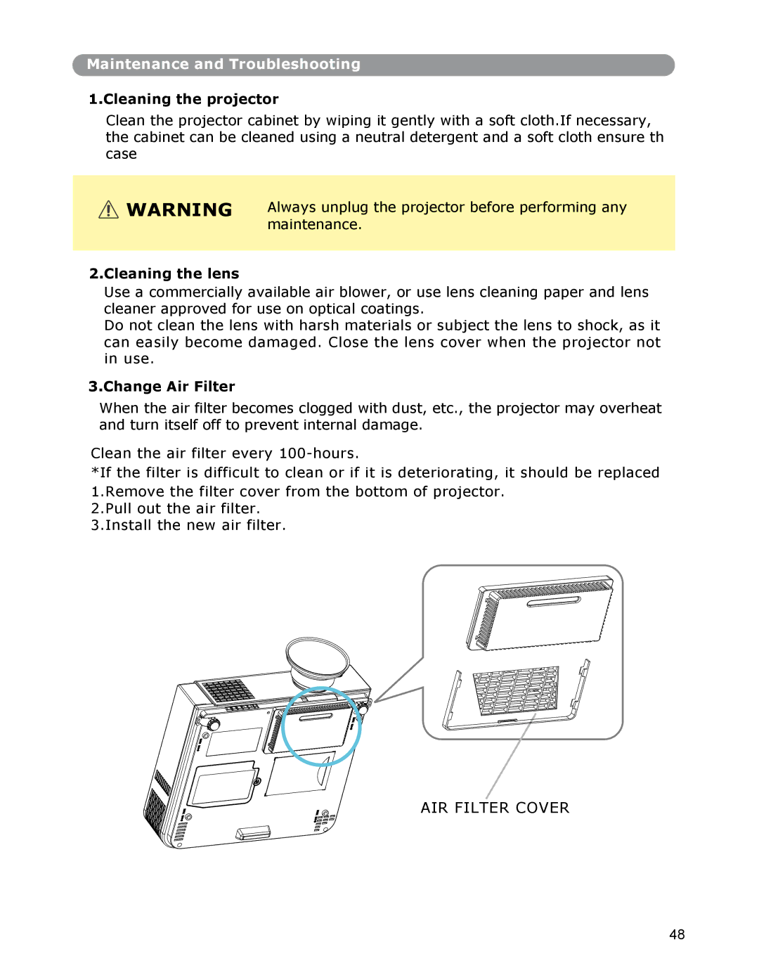 Dukane None owner manual Cleaning the projector, Cleaning the lens, Change Air Filter 