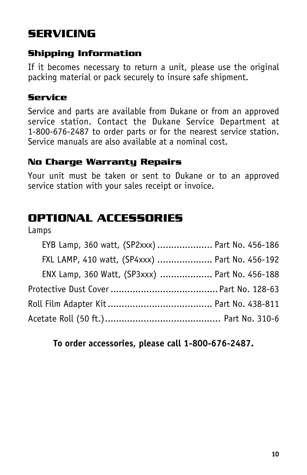 Dukane Projectors manual Servicing, Optional Accessories, Shipping Information, Service No Charge Warranty Repairs 