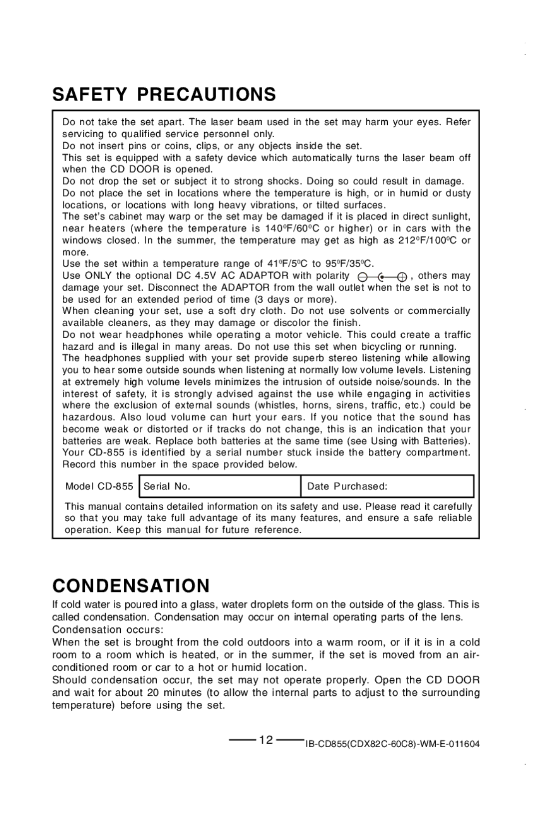 Durabrand CD-855 manual Safety Precautions, Condensation 