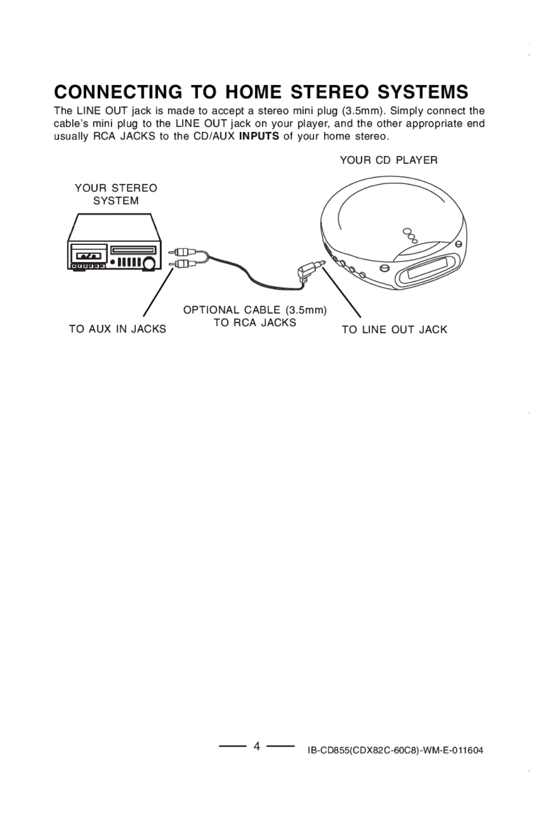 Durabrand CD-855 manual Connecting to Home Stereo Systems 