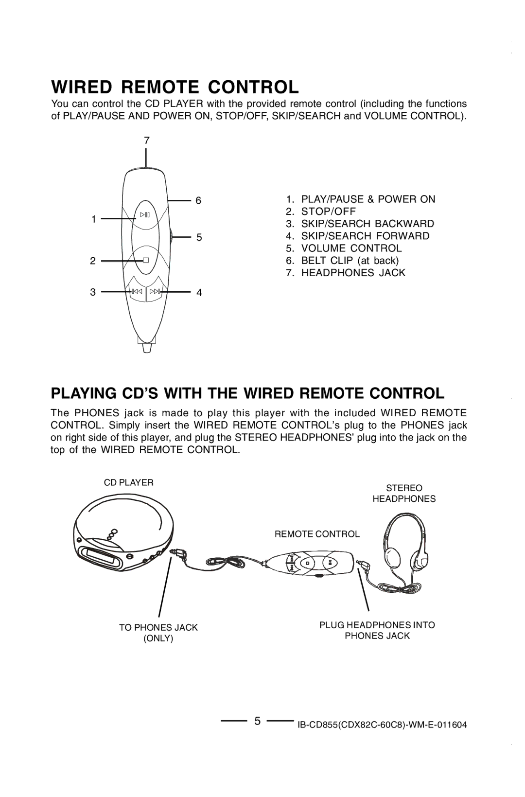 Durabrand CD-855 manual Playing CD’S with the Wired Remote Control 