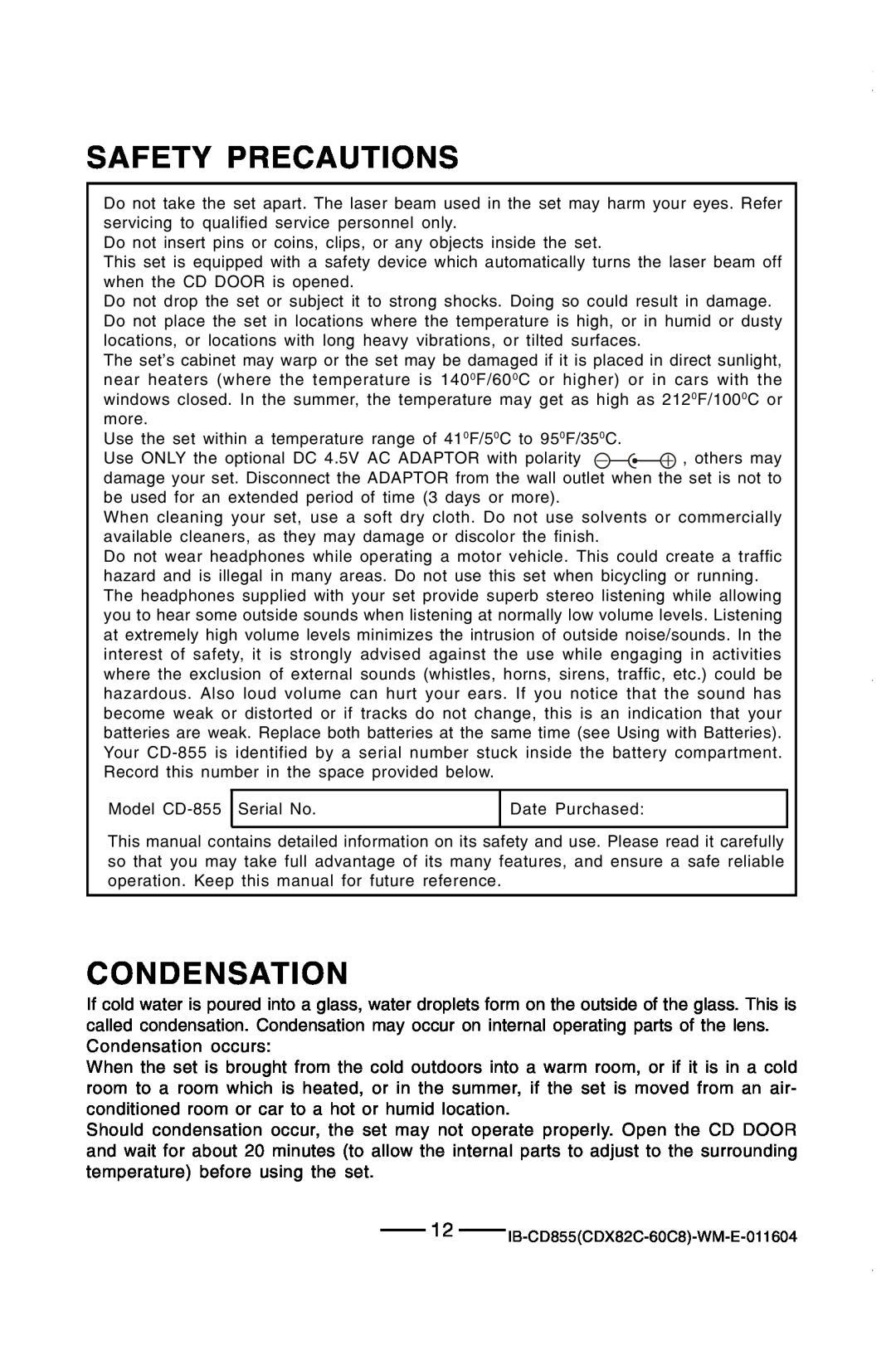 Durabrand CD-855 manual Safety Precautions, Condensation 