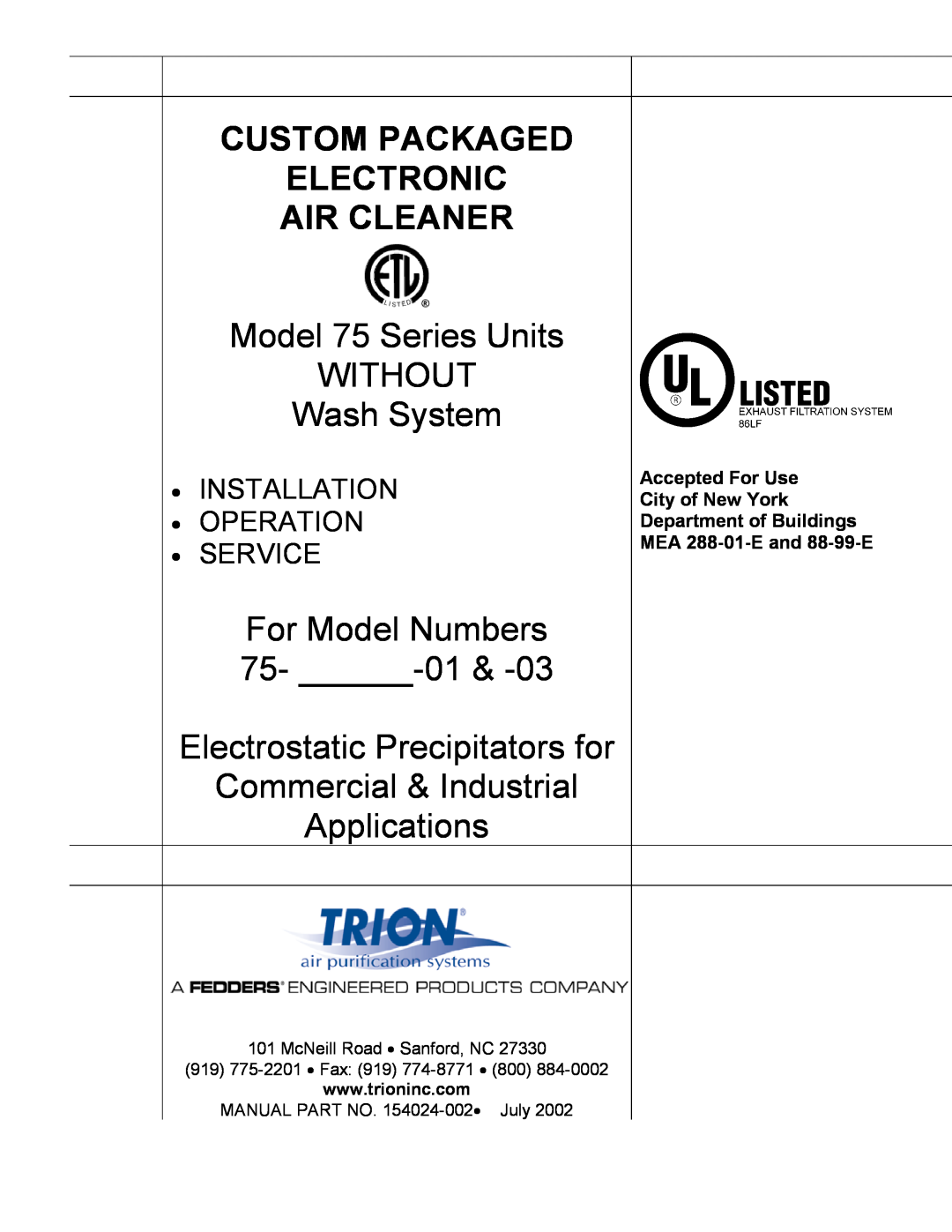 Duracell 75 manual Accepted For Use City of New York, Department of Buildings MEA 288-01-Eand 88-99-E, For Model Numbers 