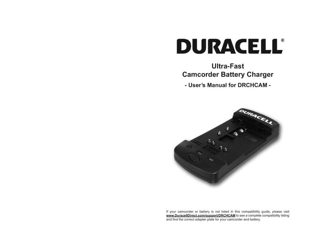 Duracell DRCHCAM user manual Ultra-Fast Camcorder Battery Charger 