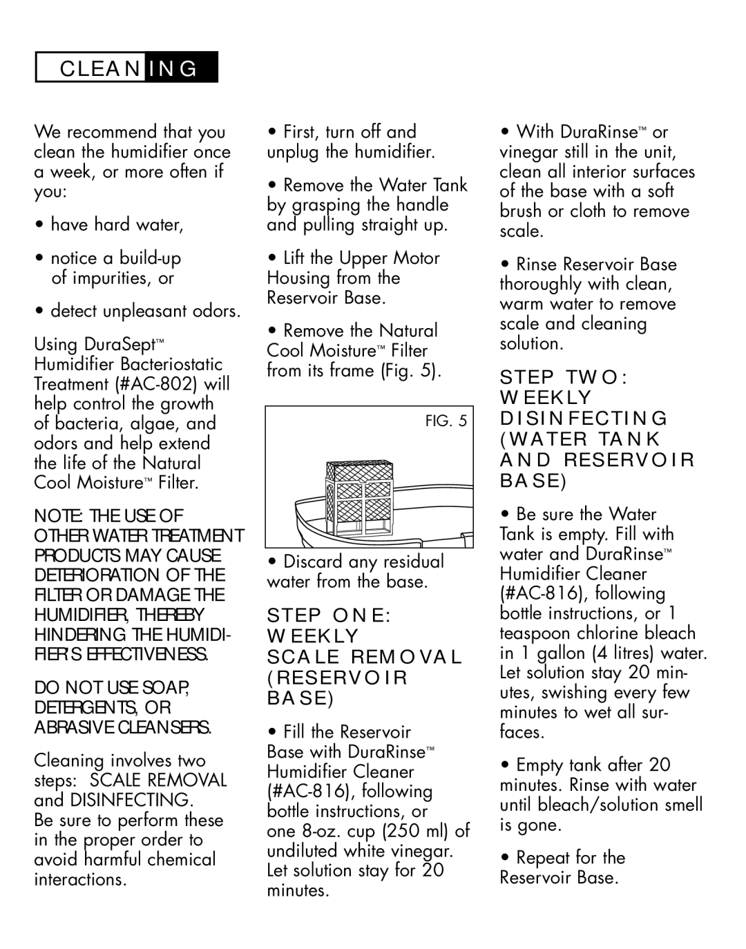 Duracraft DH-831 owner manual E a N I N G, Repeat for Reservoir Base 