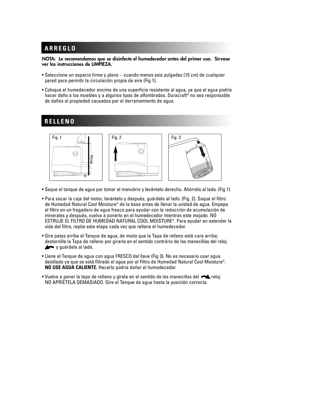 Duracraft DH-890 owner manual R E G L O, L L E N O 