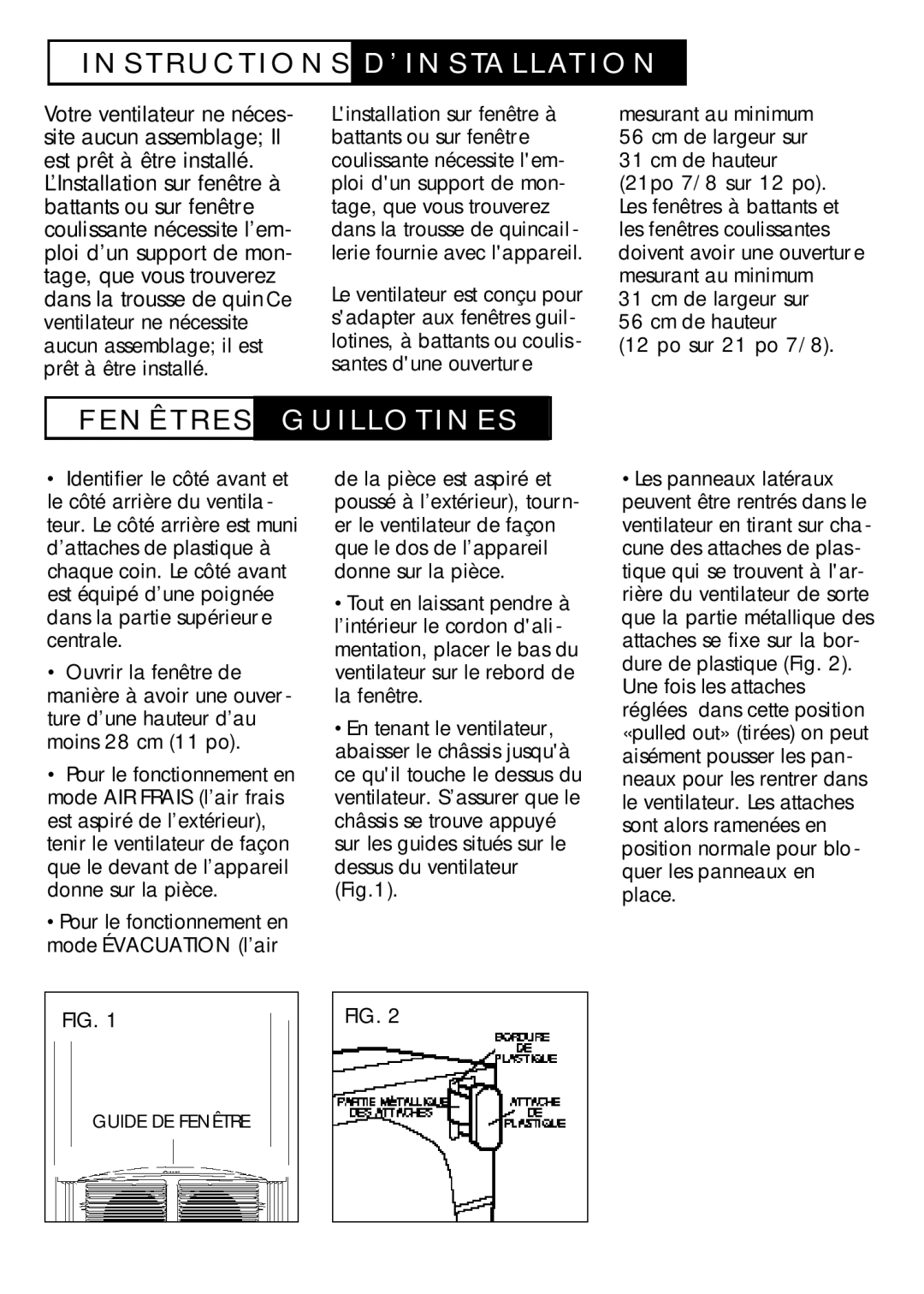 Duracraft DW-627 owner manual S T R U C T I O N S D ’ I N S Ta L L At I O N, N Ê T R E S G U I L L O T I N E S 