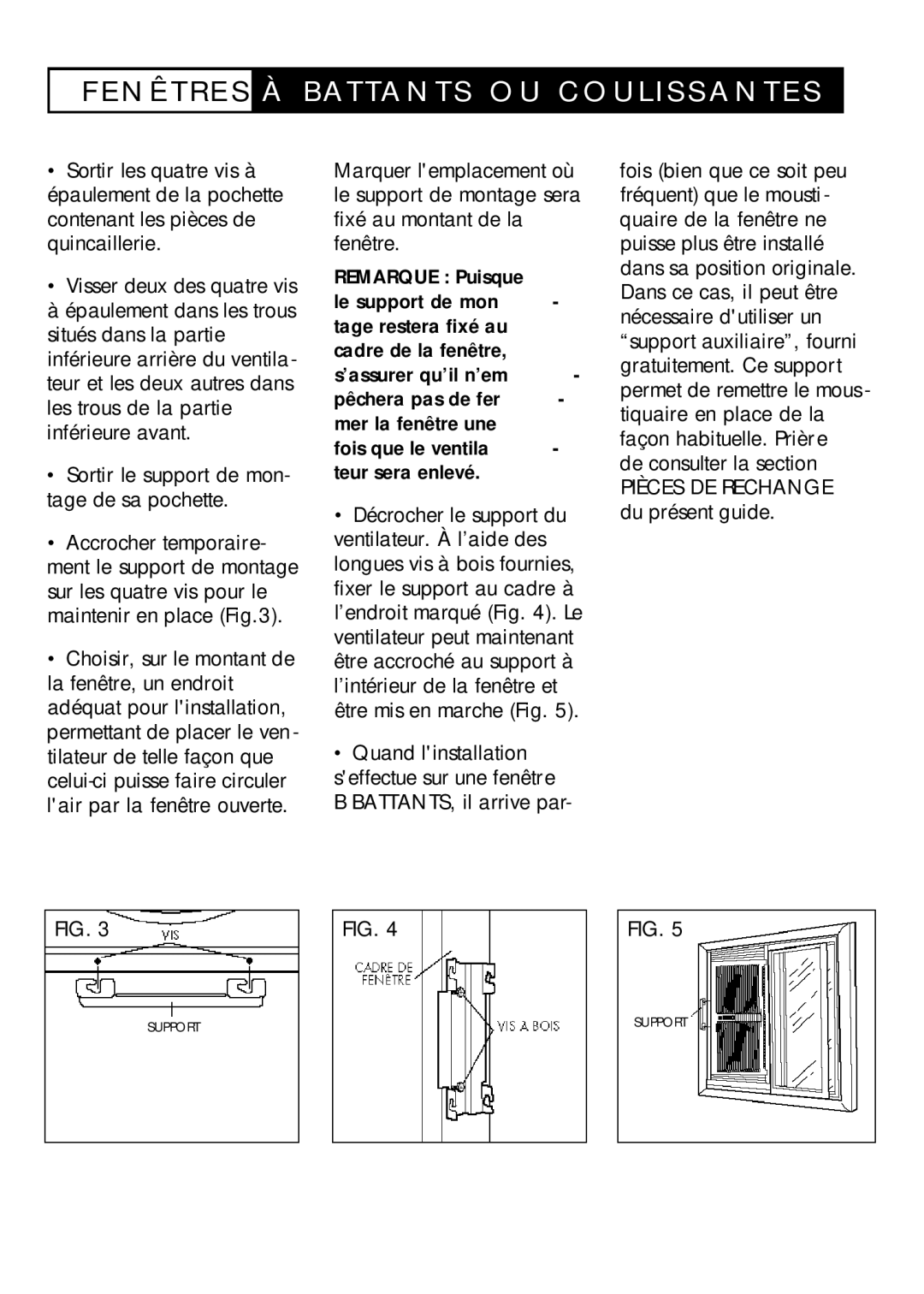 Duracraft DW-627 owner manual N Ê T R E S À B AT TA N T S O U C O U L I S S a N T E S 