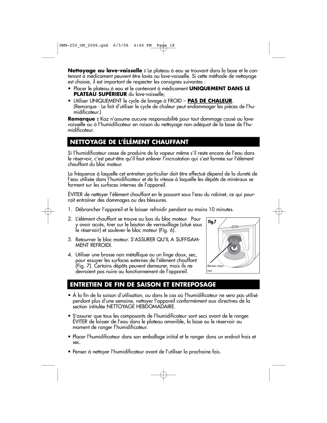 Duracraft DWM-250 owner manual Nettoyage DE L’ÉLÉMENT Chauffant, Entretien DE FIN DE Saison ET Entreposage 