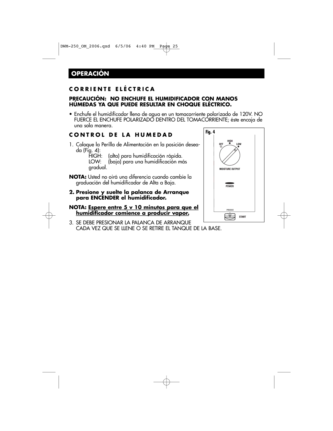 Duracraft DWM-250 owner manual Operación, N T R O L D E L a H U M E D a D 