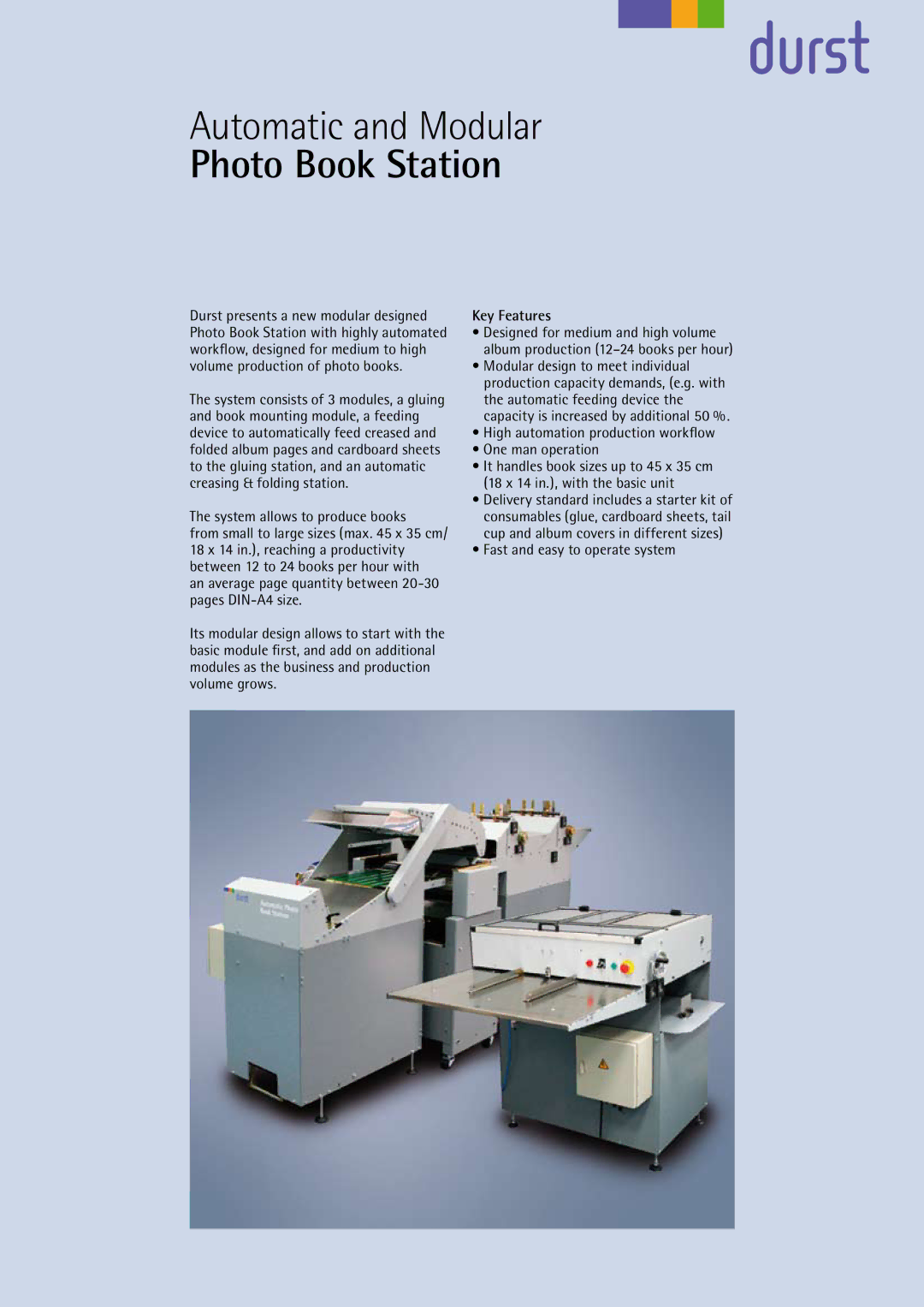 Durst Automatic Photo Book Station manual System allows to produce books, Key Features, Fast and easy to operate system 