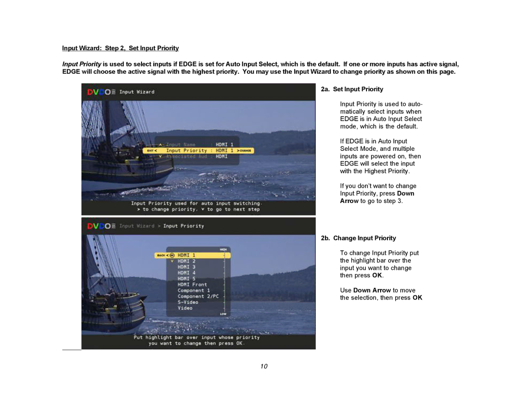 DVDO Edge setup guide Input Wizard , Set Input Priority, 2a. Set Input Priority, 2b. Change Input Priority 