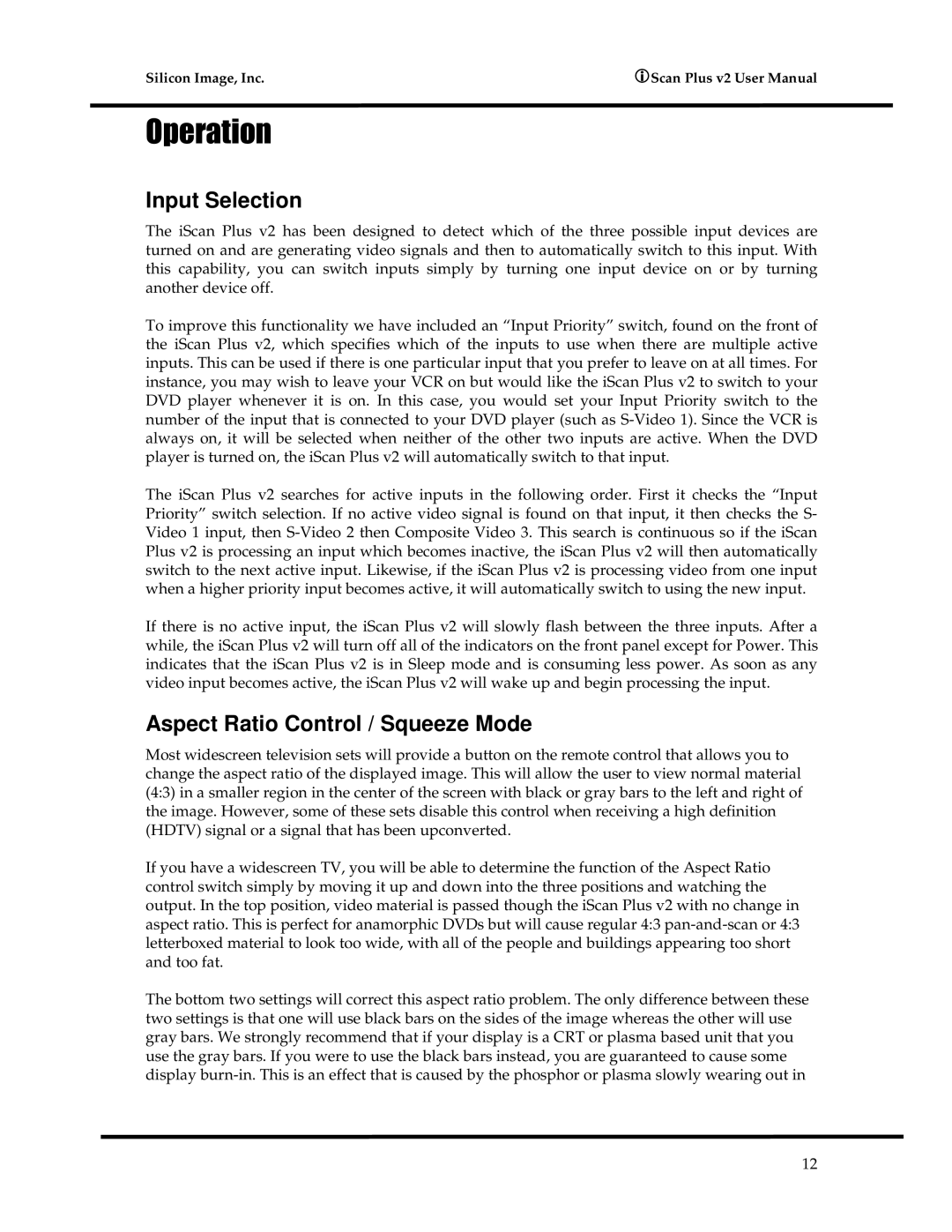 DVDO iScanPlus V2 manual 2SHUDWLRQ, Input Selection, Aspect Ratio Control / Squeeze Mode 