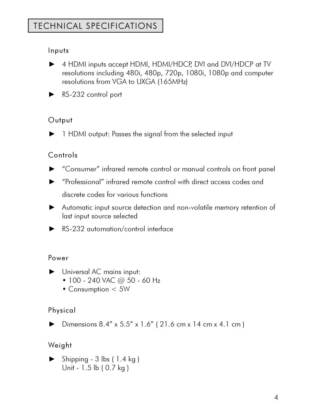 DVDO VS4 manual Technical Specifications 