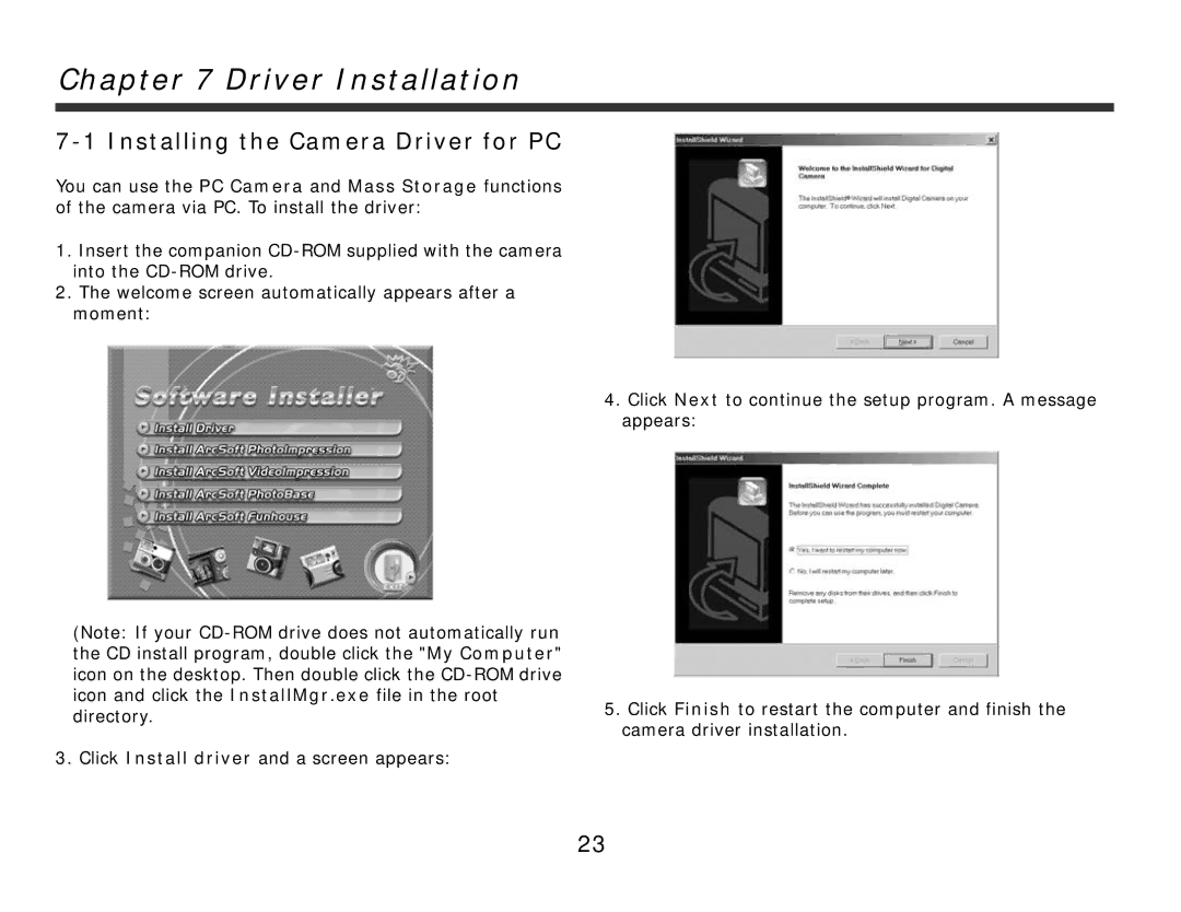 DXG Technology 321 manual Driver Installation, Installing the Camera Driver for PC 