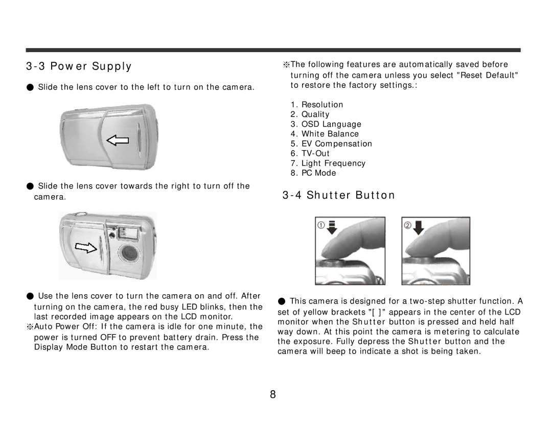 DXG Technology 321 manual Power Supply, Shutter Button 