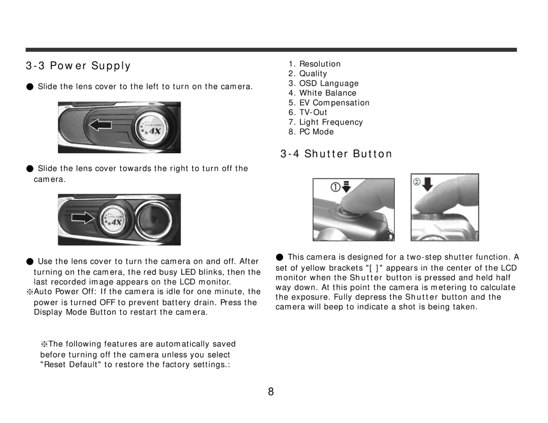 DXG Technology DXG-308 manual Power Supply, Shutter Button 