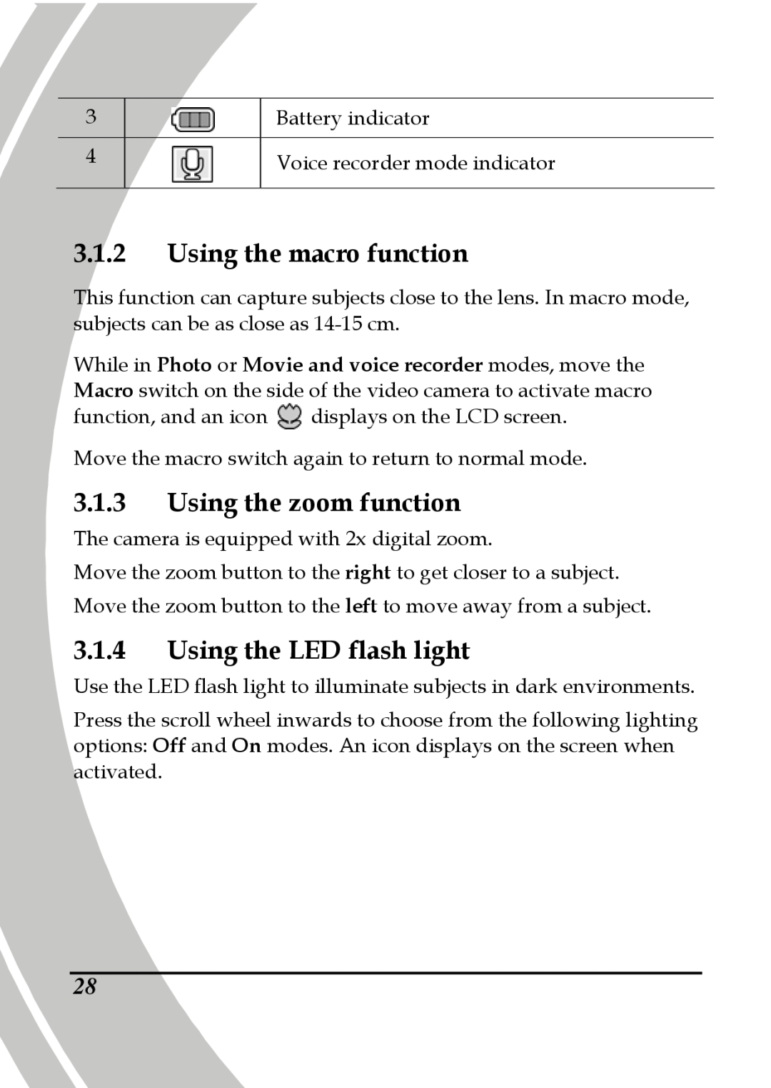 DXG Technology DXG-517V HD manual Using the macro function, Using the zoom function, Using the LED flash light 