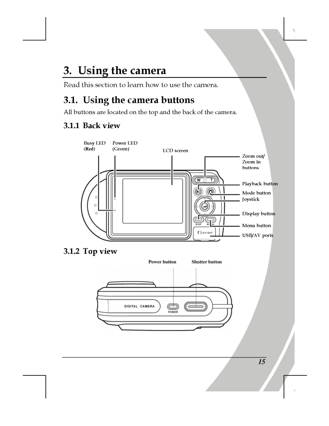 DXG Technology DXG-518 manual Using the camera buttons 