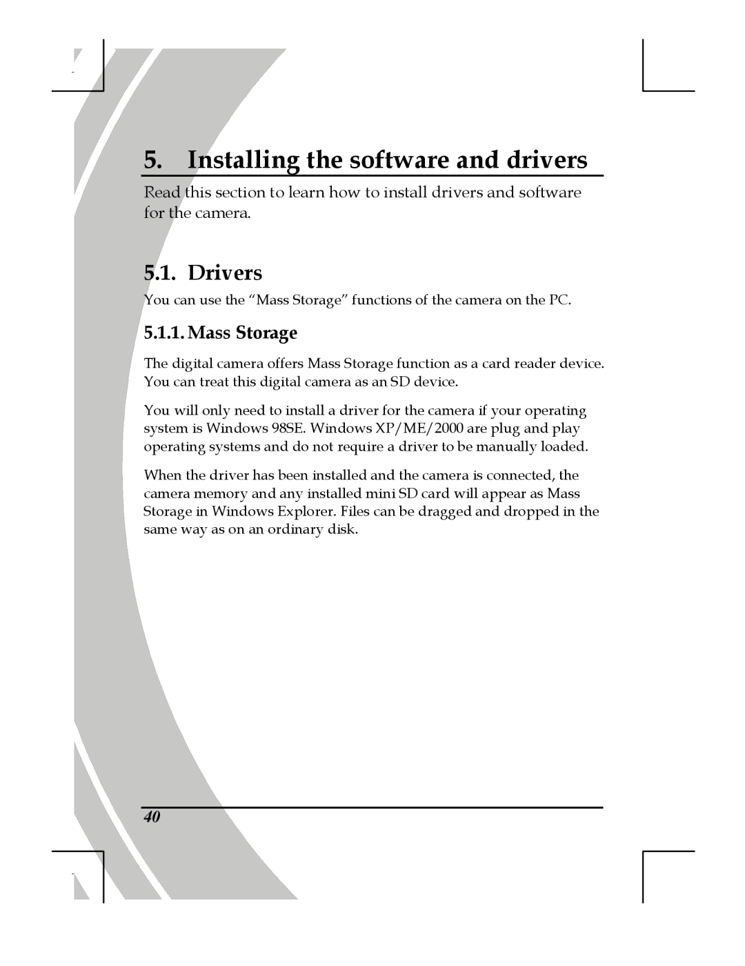 DXG Technology DXG-518 manual Installing the software and drivers, Drivers, Mass Storage 