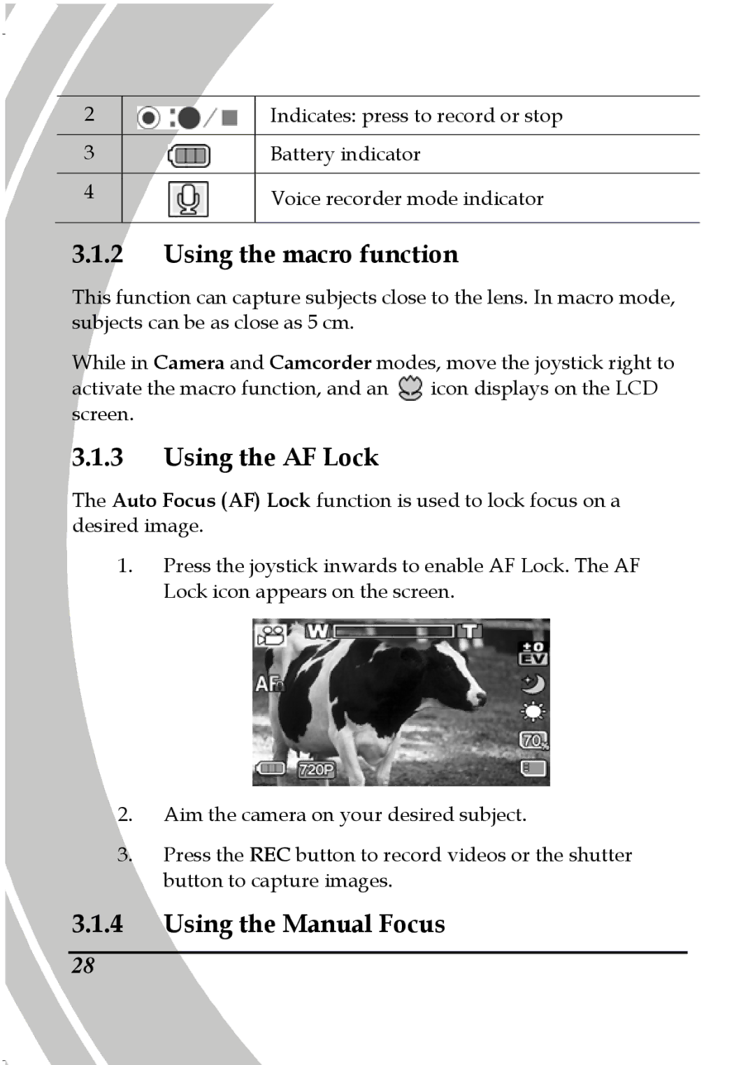 DXG Technology DXG-587V HD manual Using the macro function, Using the AF Lock, Using the Manual Focus 