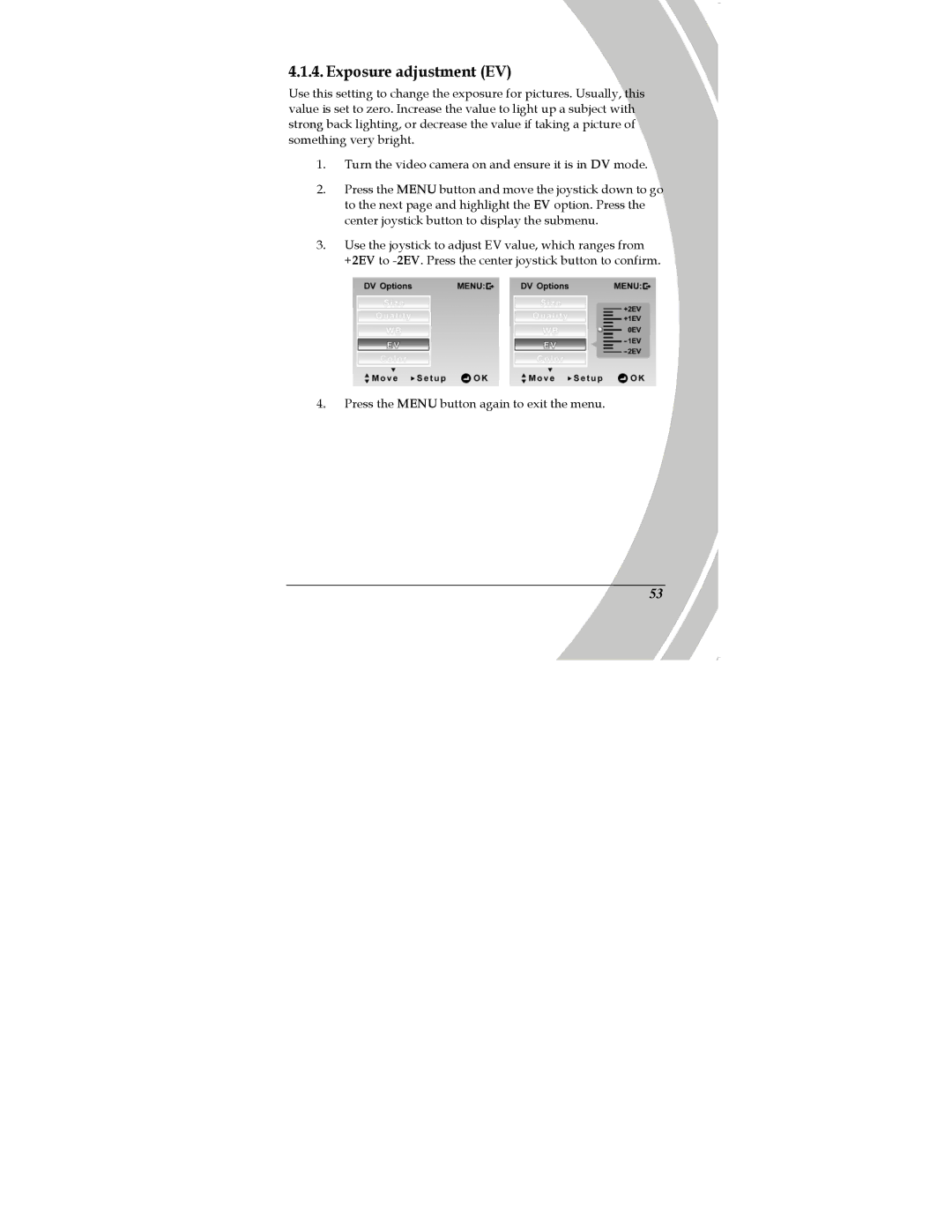 DXG Technology DXG-589V manual Exposure adjustment EV 