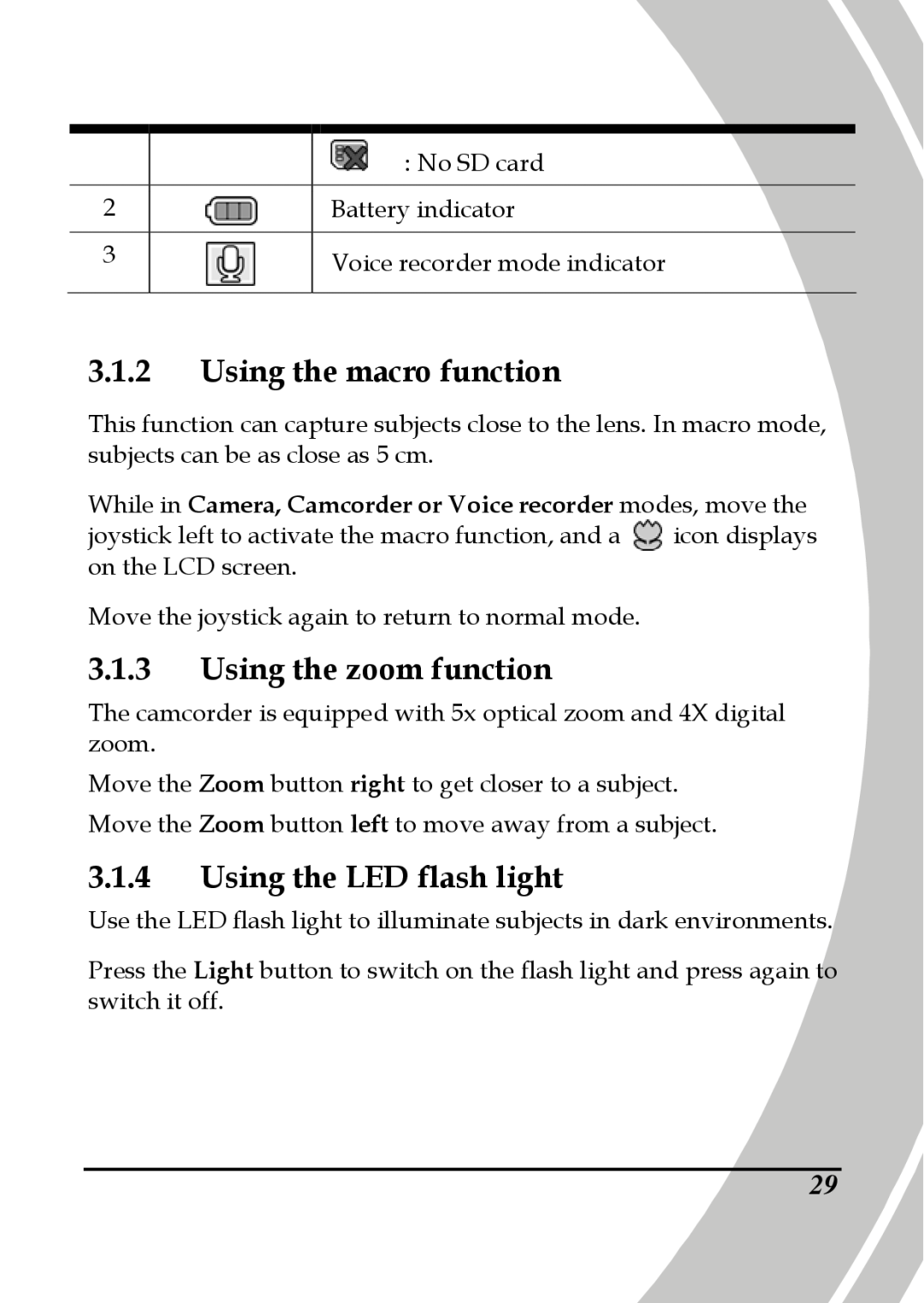 DXG Technology DXG-595V manual Using the macro function, Using the zoom function, Using the LED flash light 