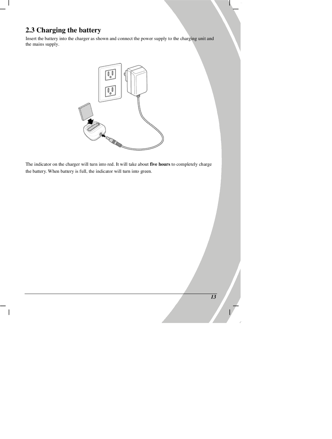 DXG Technology DXG Digital Camera manual Charging the battery 