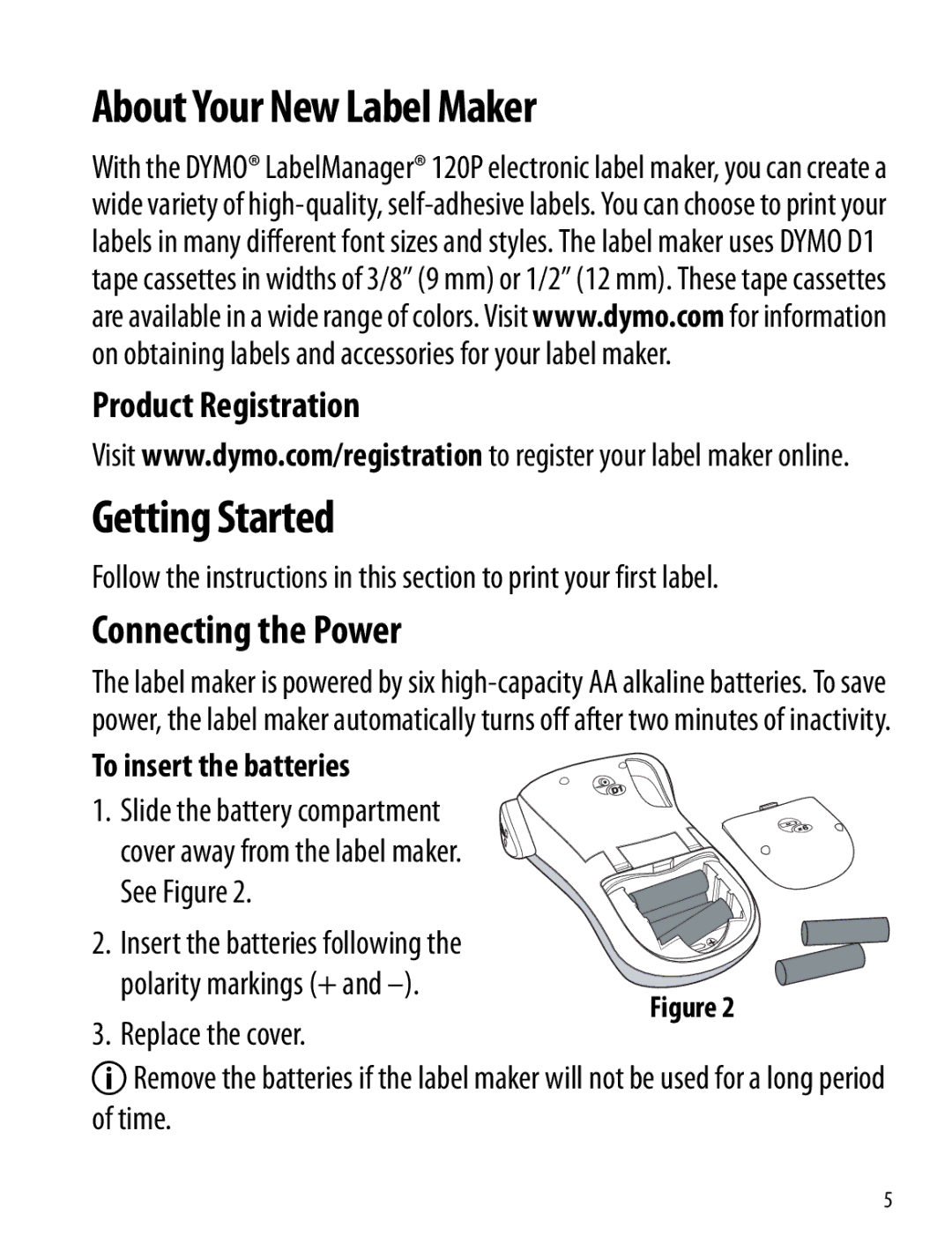 Dymo 120P manual About Your New Label Maker, Getting Started, Connecting the Power, To insert the batteries 