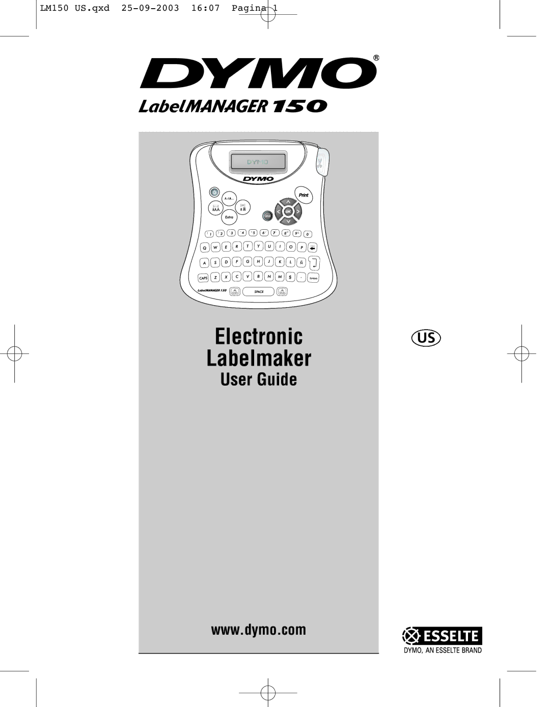 Dymo 150 manual Electronic Labelmaker 