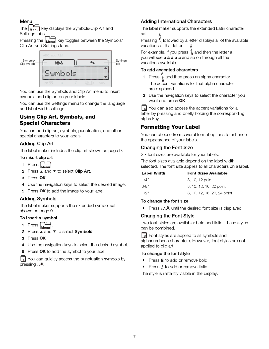 Dymo 160 manual Using Clip Art, Symbols, Special Characters, Formatting Your Label 