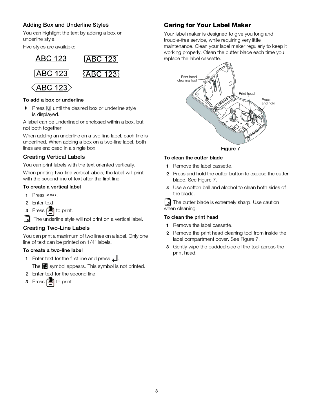 Dymo 160 Caring for Your Label Maker, Adding Box and Underline Styles, Creating Vertical Labels, Creating Two-Line Labels 