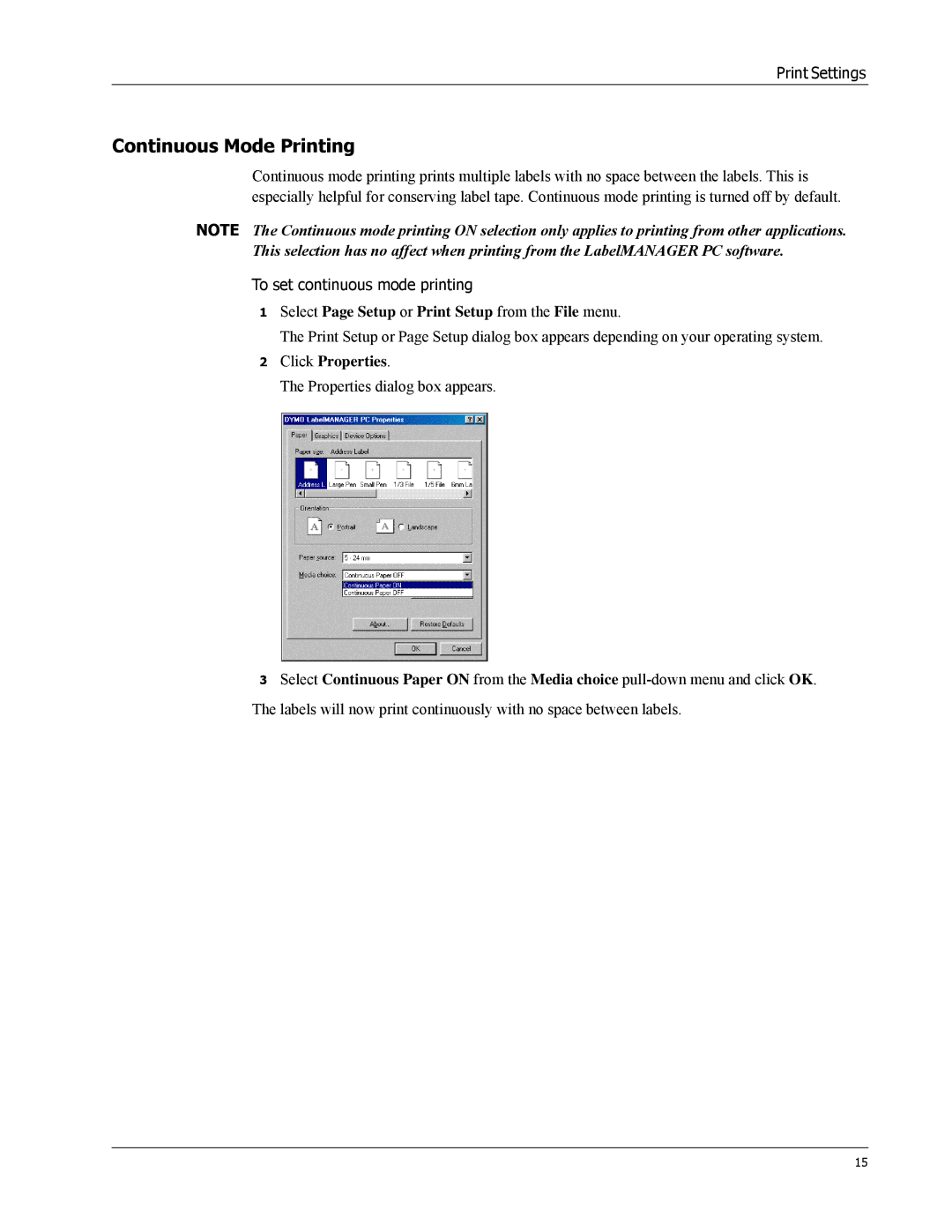 Dymo 18949 manual Continuous Mode Printing 