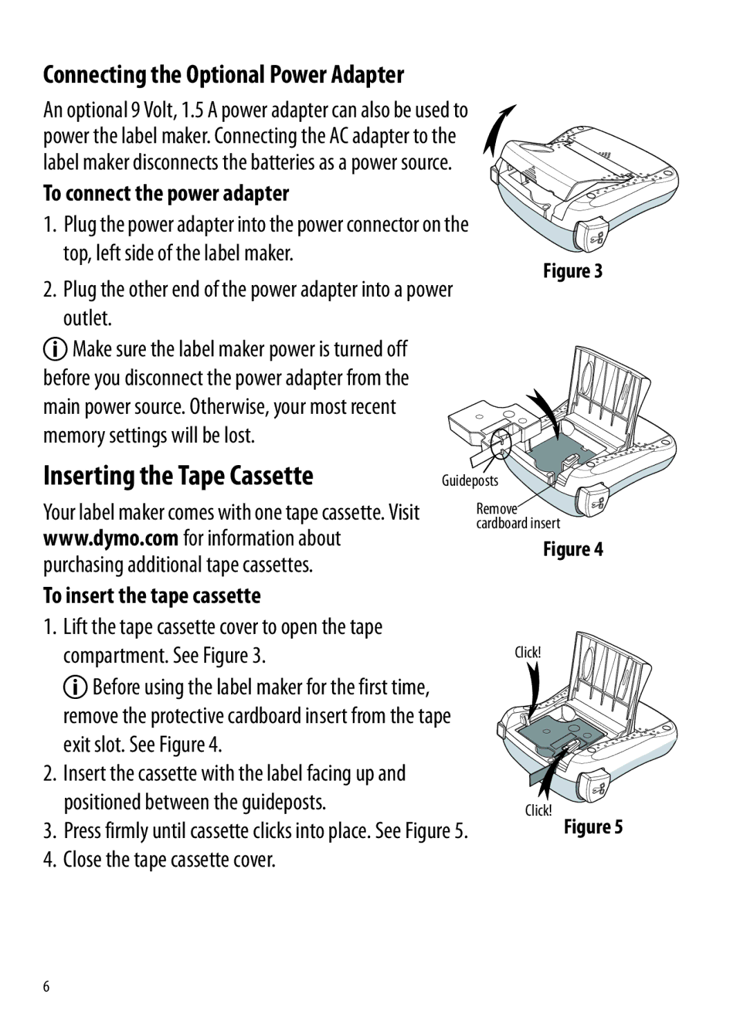 Dymo 210D manual Inserting the Tape Cassette, To connect the power adapter, To insert the tape cassette 