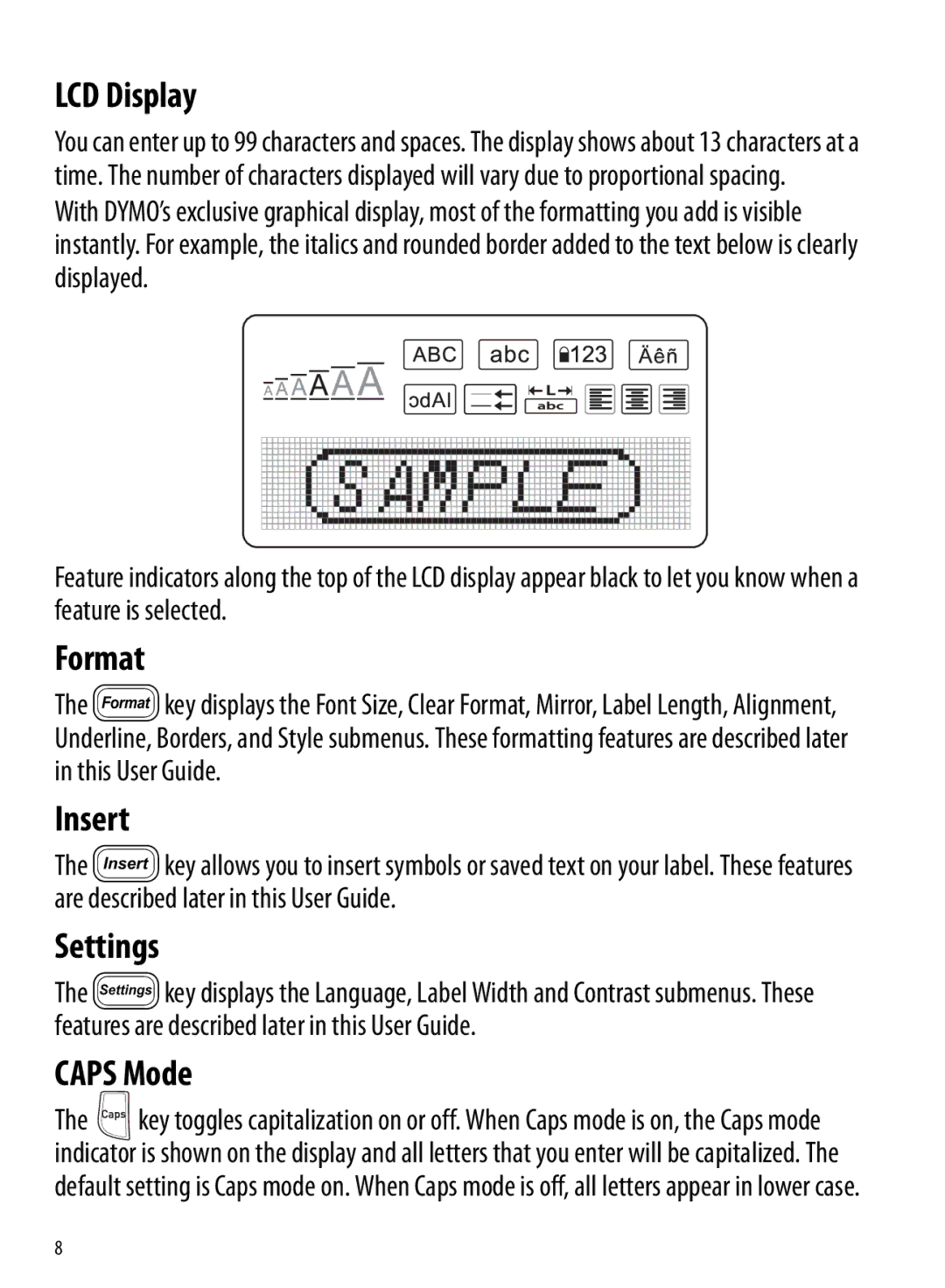 Dymo 210D manual LCD Display, Format, Insert, Settings, Caps Mode 