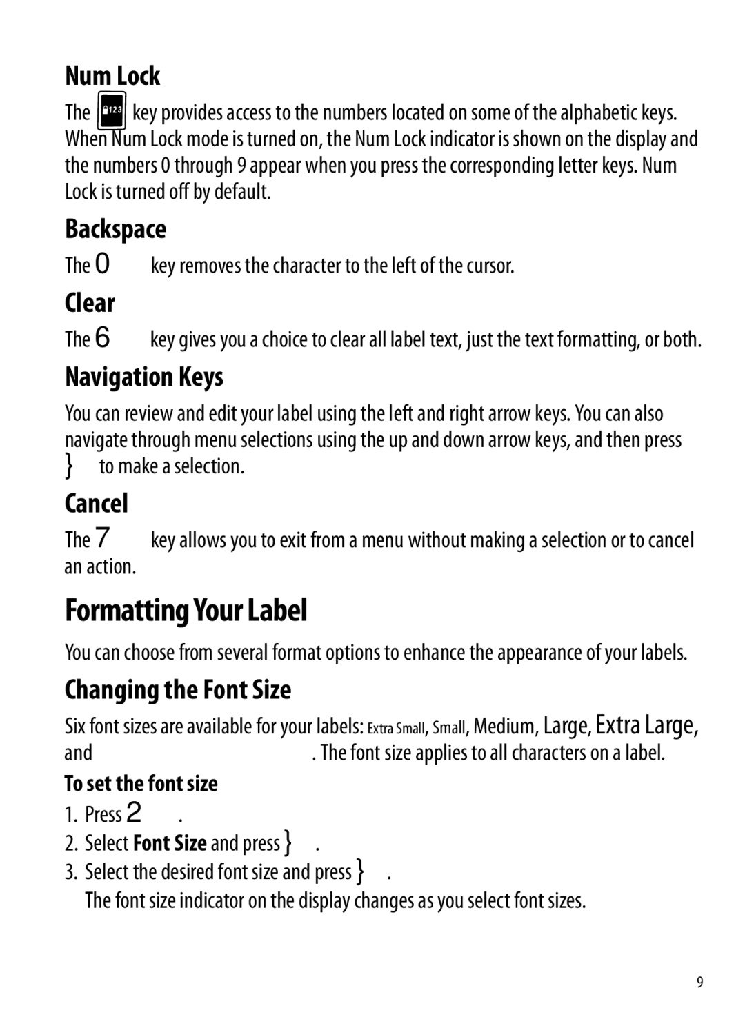 Dymo 210D manual Formatting Your Label 