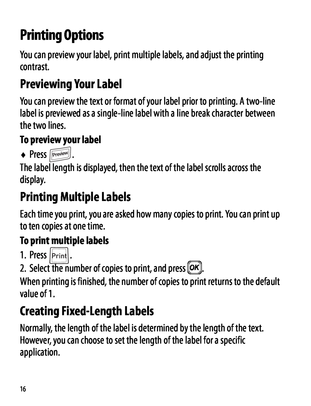 Dymo 220P manual Printing Options, Previewing Your Label, Printing Multiple Labels, Creating Fixed-Length Labels 