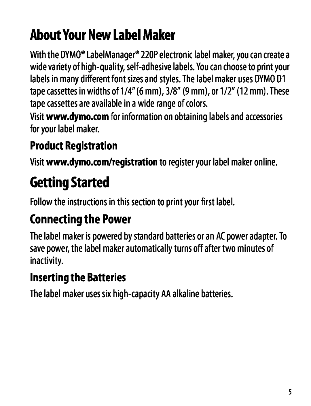 Dymo 220P About Your New Label Maker, Getting Started, Connecting the Power, Product Registration, Inserting the Batteries 