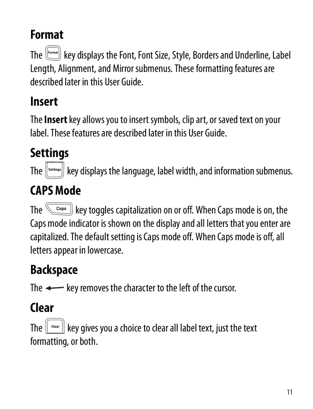 Dymo 260P manual Format, Insert, Settings, Caps Mode, Backspace, Clear 