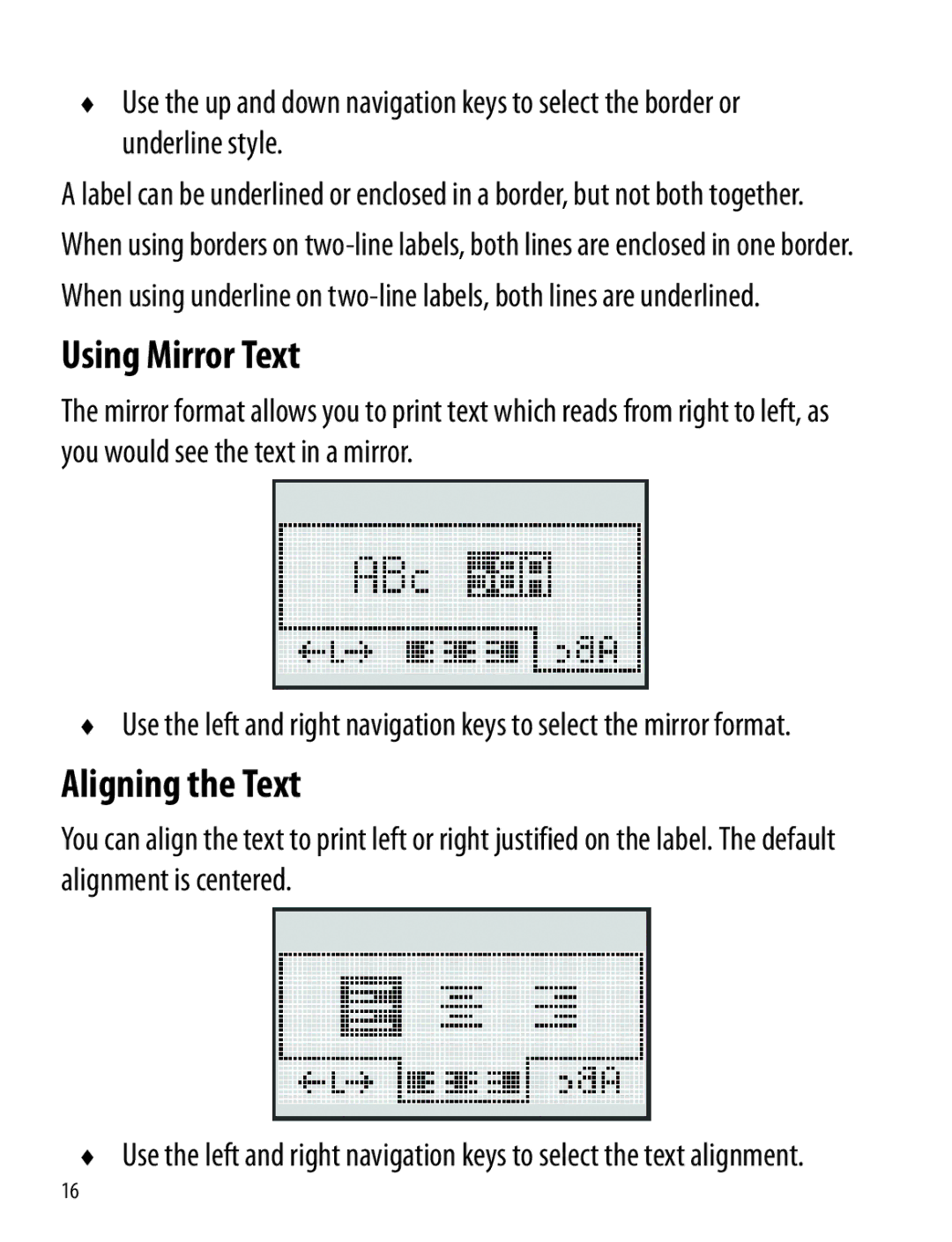 Dymo 260P manual Using Mirror Text, Aligning the Text 