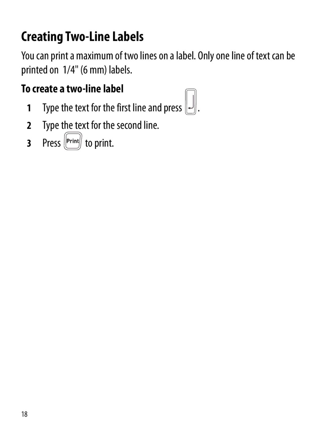 Dymo 260P manual Creating Two-Line Labels, To create a two-line label 