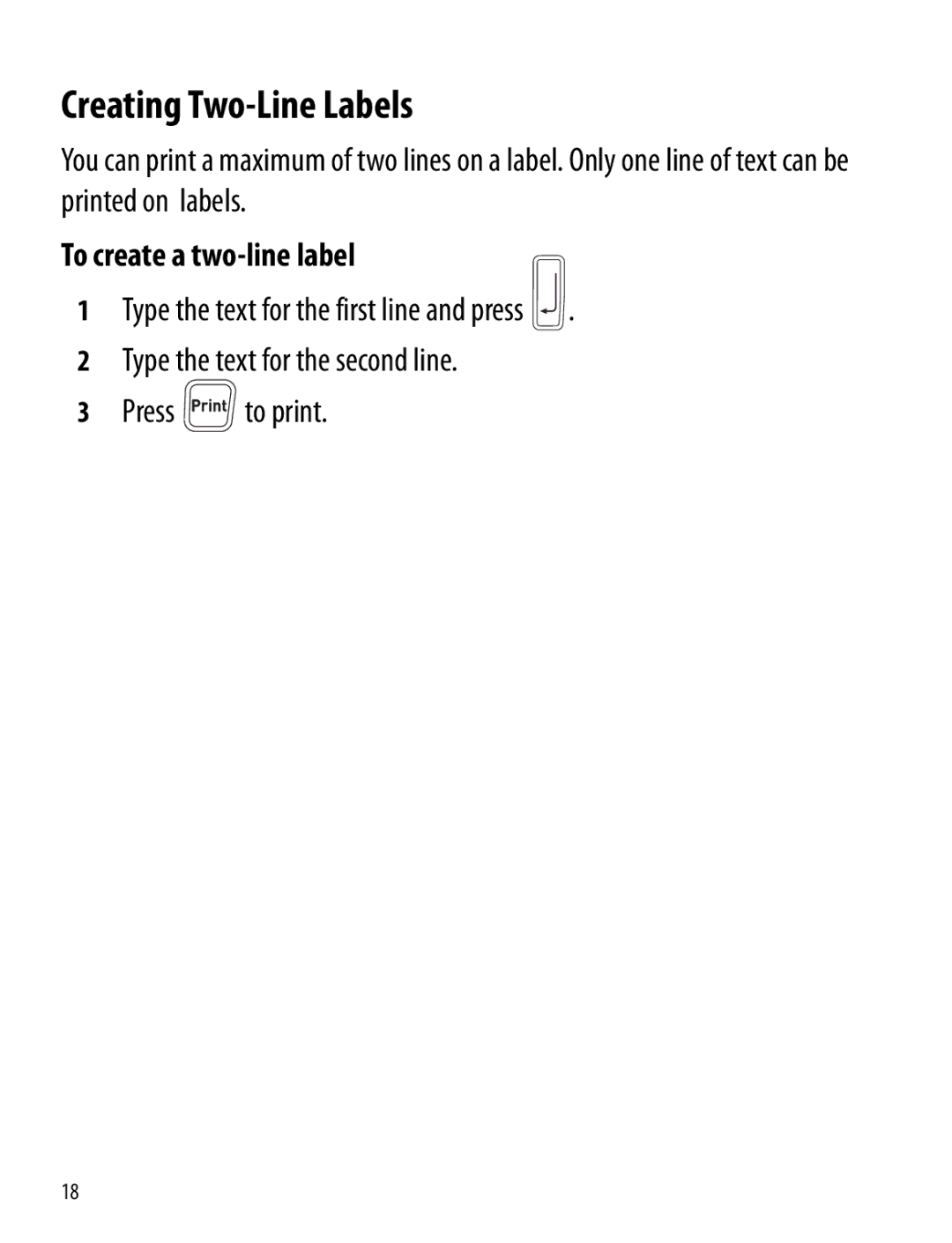 Dymo 260P manual Creating Two-Line Labels, To create a two-line label 