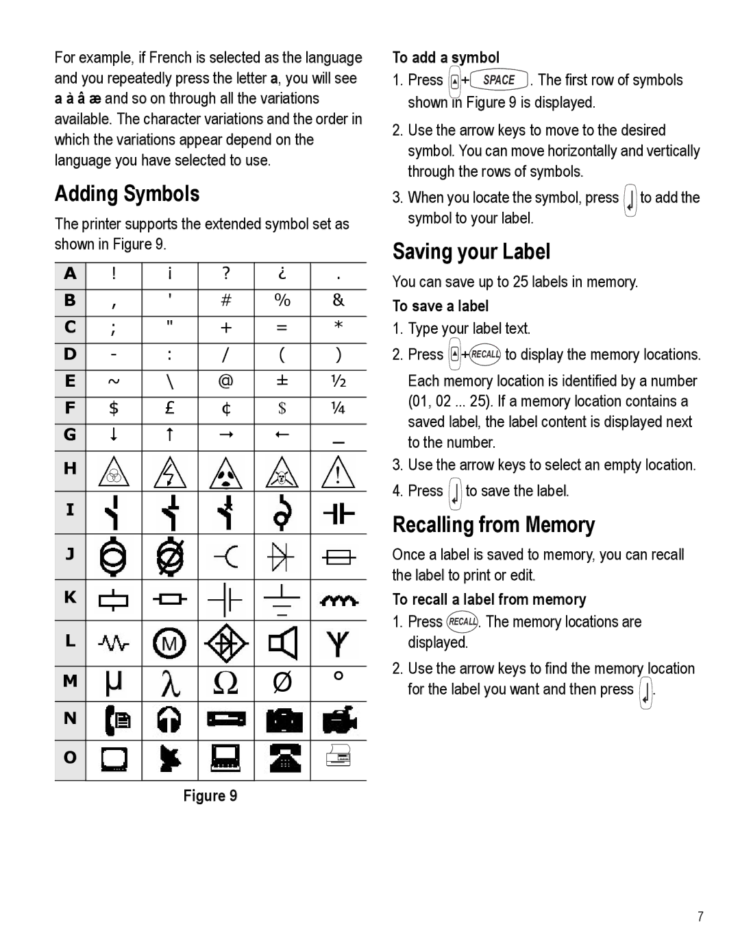 Dymo 3000 instruction manual Adding Symbols, Saving your Label, Recalling from Memory 