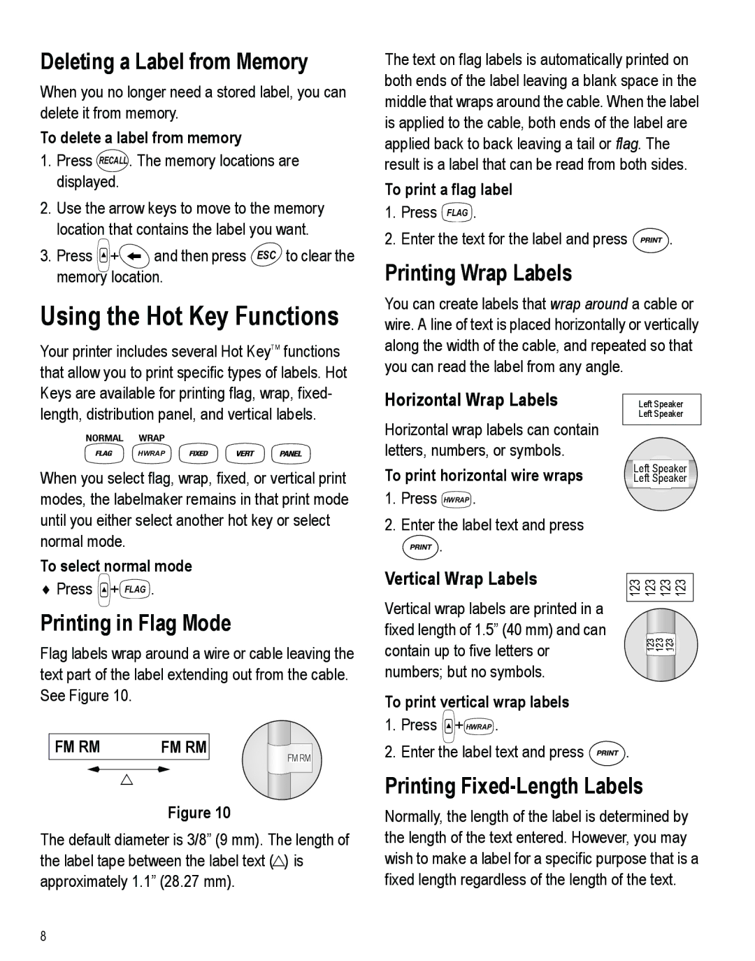 Dymo 3000 Using the Hot Key Functions, Deleting a Label from Memory, Printing Wrap Labels, Printing in Flag Mode 