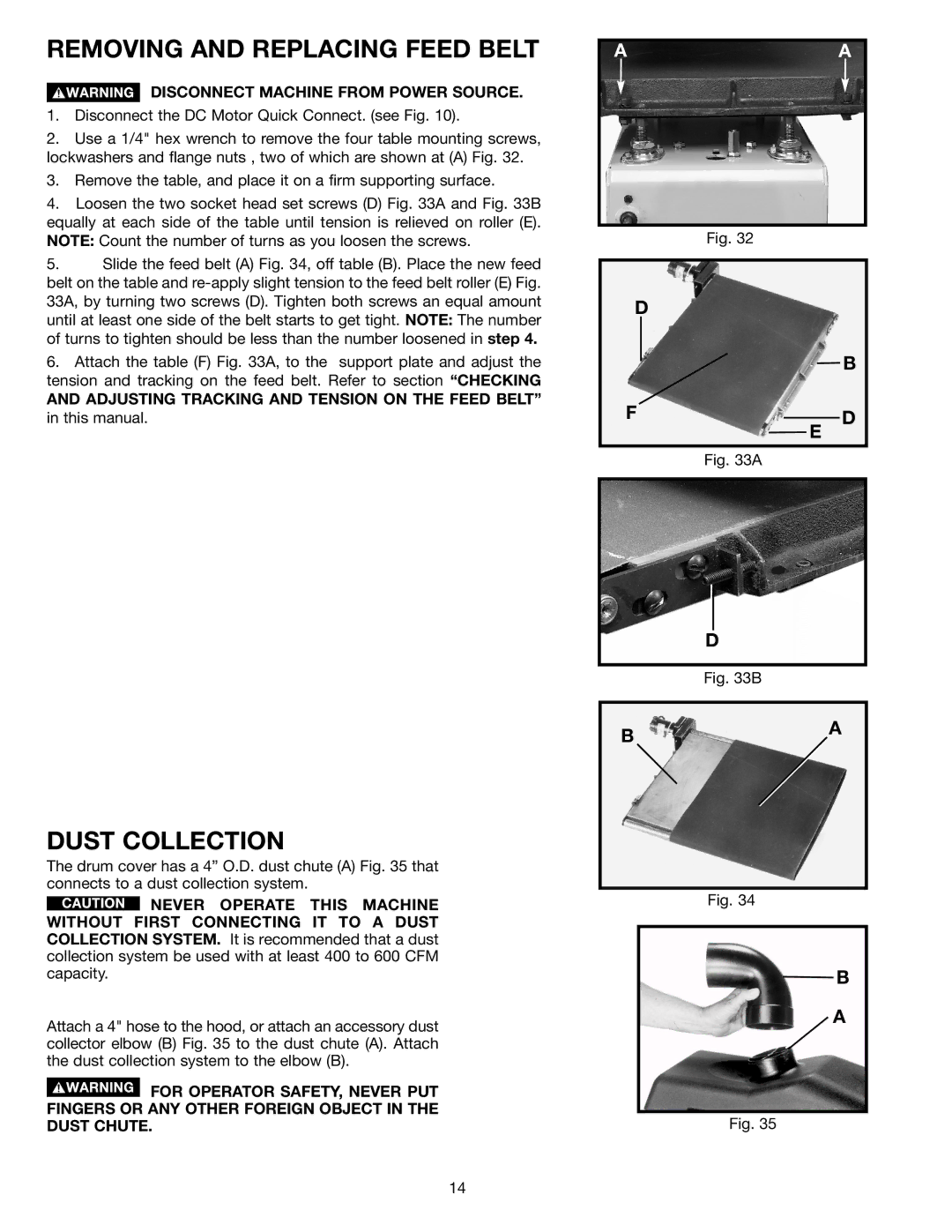 Dymo 31-250 instruction manual Removing and Replacing Feed Belt, Dust Collection 