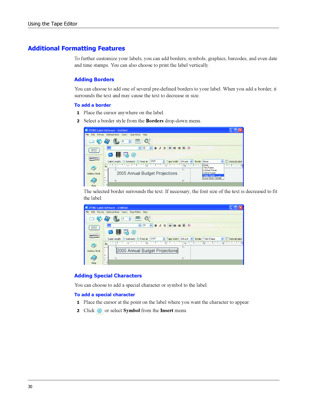 Dymo 320, 330 Turbo, 310, 300, Duo, 400 Turbo Additional Formatting Features, Adding Borders, Adding Special Characters 