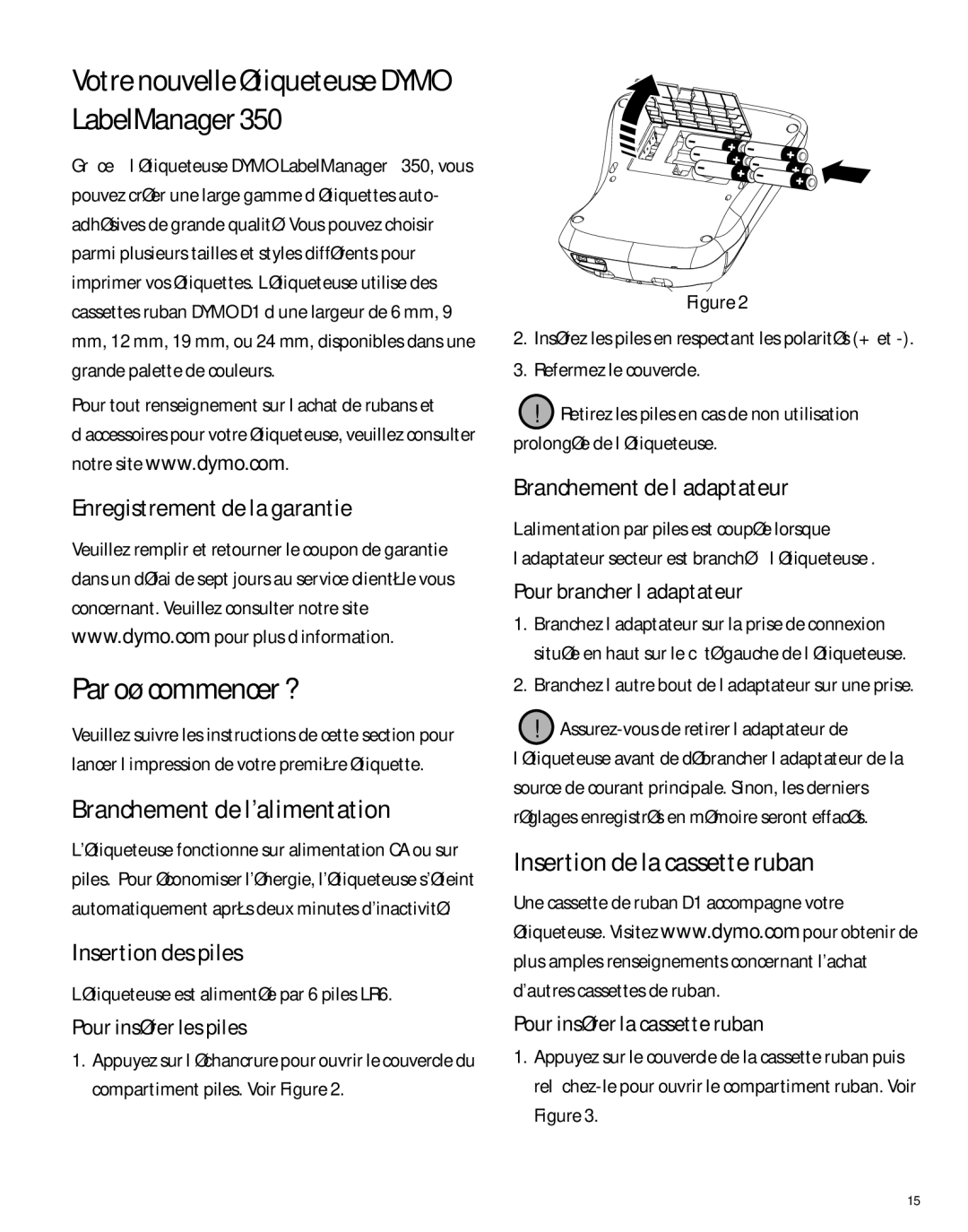 Dymo 350 manual Par où commencer ?, Votre nouvelle étiqueteuse Dymo LabelManager, Branchement de lalimentation 