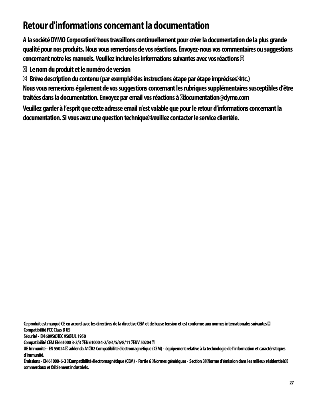 Dymo 350 manual Retour dinformations concernant la documentation, Le nom du produit et le numéro de version 