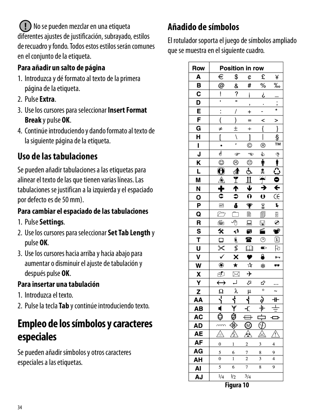 Dymo 350 manual Empleo de los símbolos y caracteres especiales, Añadido de símbolos, Uso de las tabulaciones 